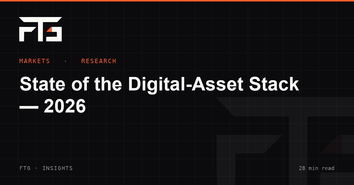 State of the Digital-Asset Stack — 2026