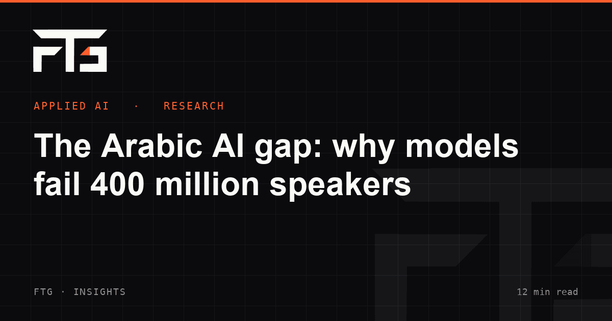 The Arabic AI gap: why models fail 400 million speakers