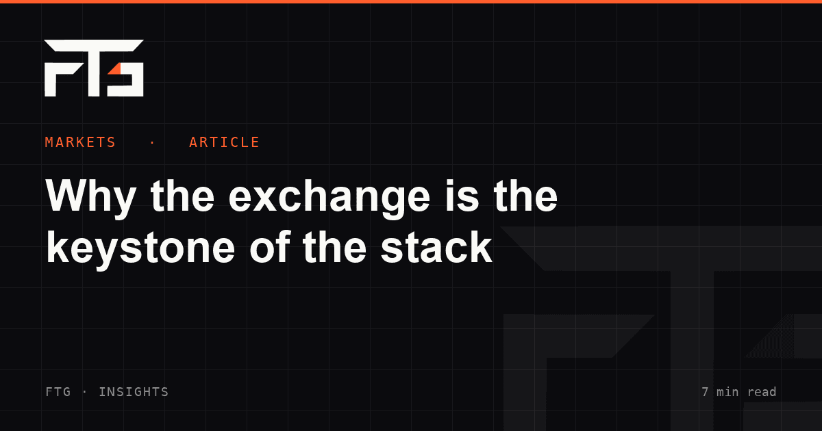 Why the exchange is the keystone of the stack