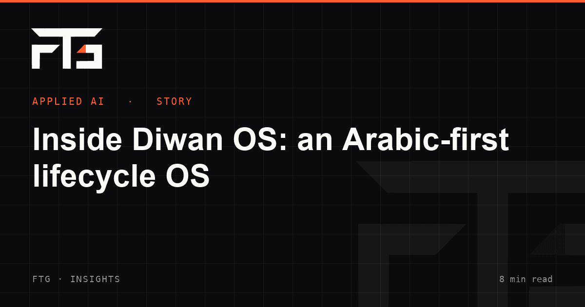 Inside Diwan OS: an Arabic-first lifecycle OS